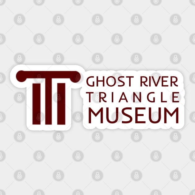 Ghost River Triangle Musuem - Red Sticker by PurgatoryArchaeologicalSurvey